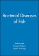 Book cover of: Bacterial Diseases of Fish. By: Inglis