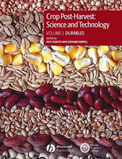 Book cover of: Crop Post-Harvest: Science and Technology, Volume 2. By: Graham Farrell