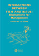 Book cover of: Interactions Between Fish and Birds. By: I. G. Cowx