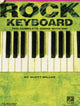 Book cover of: Rock Keyboard. By: Scott Miller