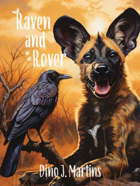 Book cover of: Raven and Rover. By: Dino Martins