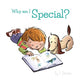 Book cover of: Why Am I Special?