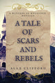 Book cover of: Tale of Scars and Rebels