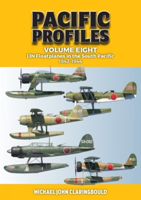 Book cover of: Pacific Profiles Volume Eight. By: Michael Claringbould