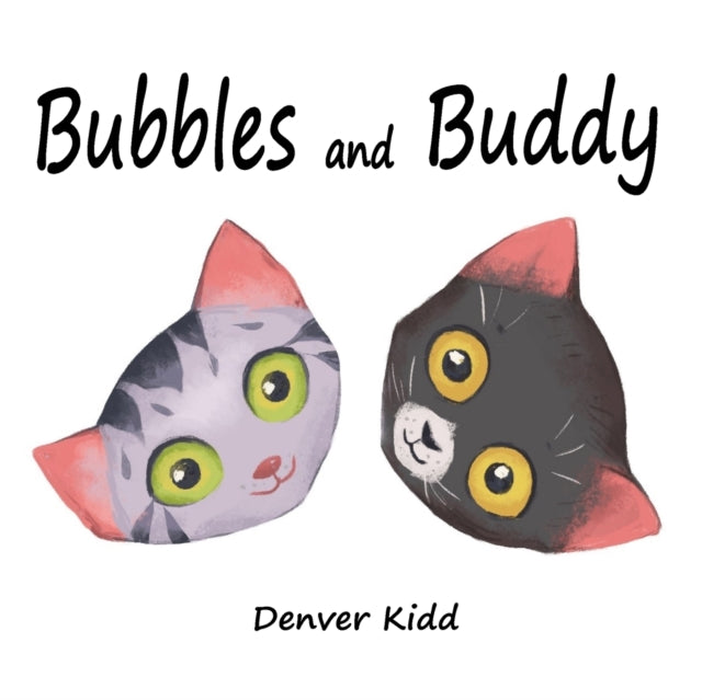 Book cover of: Bubbles and Buddy