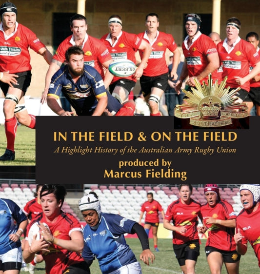 Book cover of: In the Field and On the Field