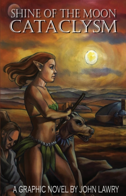 Book cover of: Shine of the Moon Cataclysm