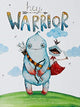 Book cover of: Hey Warrior. By: Karen Young