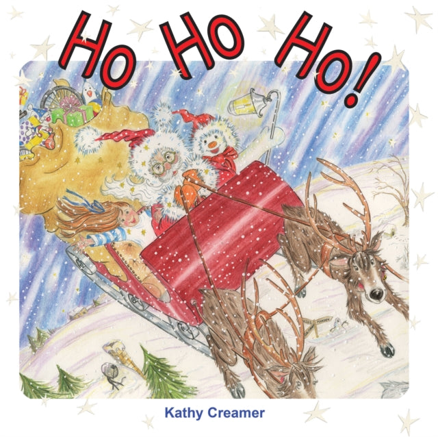 Book cover of: Ho Ho Ho!. By: Kathy Creamer