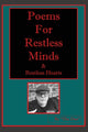 Book cover of: Poems for Restless Minds (& Restless Hearts)