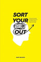 Book cover of: Sort Your Sh!t Out: sort your shit out
