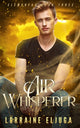 Book cover of: AirWhisperer. By: Lorraine Eljuga