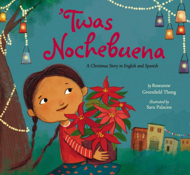 Book cover of: 'Twas Nochebuena. By: Roseanne Thong
