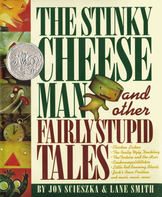 Book cover of: Stinky Cheese Man and Other Fairly Stupid Tales