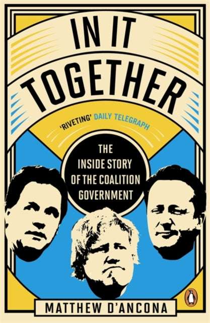 Book cover of: In It Together. By: Matthew D'Ancona