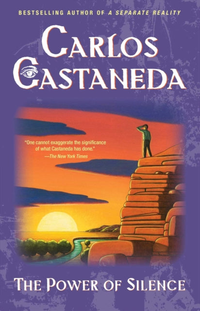 Book cover of: Power of Silence. By: Carlos Castaneda