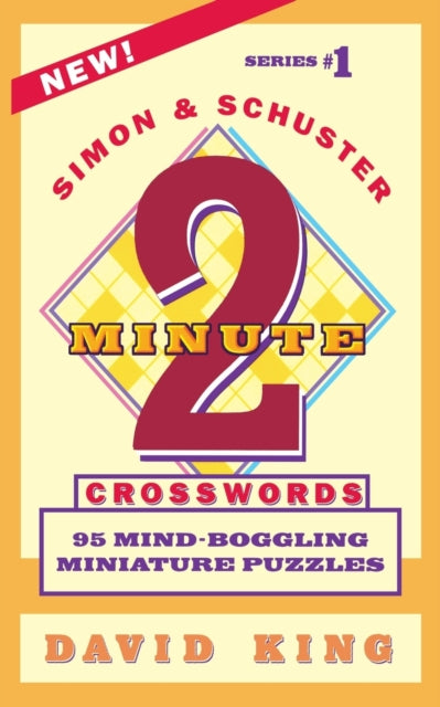 SIMON AND SCHUSTER'S TWO-MINUTE CROSSWORDS Vol. 1