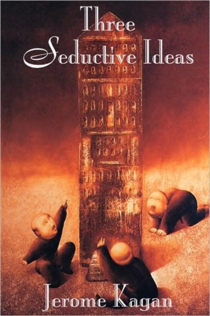 Book cover of: Three Seductive Ideas