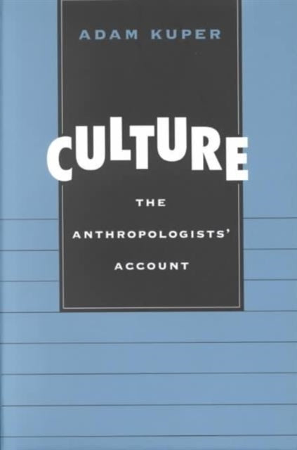 Book cover of: Culture. By: Adam Kuper