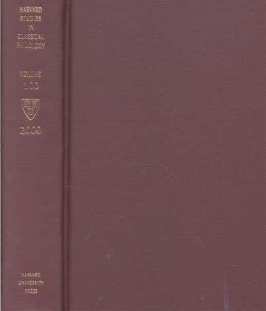 Book cover of: Harvard Studies in Classical Philology, Volume 100. By: Charles Segal