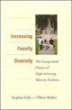 Book cover of: Increasing Faculty Diversity. By: Stephen Cole