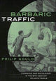 Book cover of: Barbaric Traffic