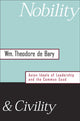 Book cover of: Nobility and Civility. By: William Theodore De Bary