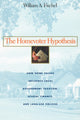 Book cover of: Homevoter Hypothesis. By: William A. Fischel