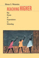 Book cover of: Reaching Higher. By: Rhona S. Weinstein