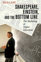 Book cover of: Shakespeare, Einstein, and the Bottom Line. By: David L. Kirp