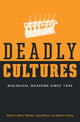 Book cover of: Deadly Cultures