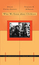 Book cover of: What We Know about Childcare. By: Alison Clarke-Stewart