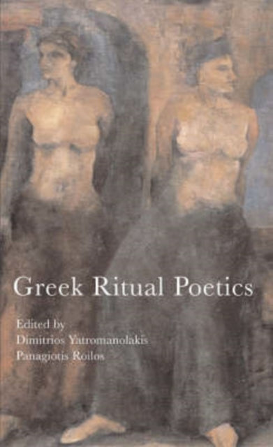 Book cover of: Greek Ritual Poetics