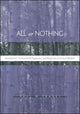 Book cover of: All or Nothing. By: Paul W. Franks