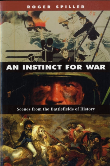 Book cover of: Instinct for War. By: Roger Spiller