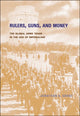Book cover of: Rulers, Guns, and Money. By: Jonathan A. Grant