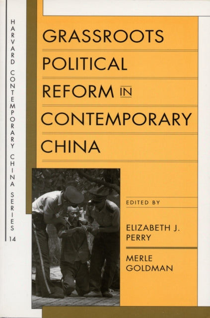 Book cover of: Grassroots Political Reform in Contemporary China