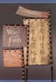 Book cover of: War and Faith. By: Carol Richmond Tsang