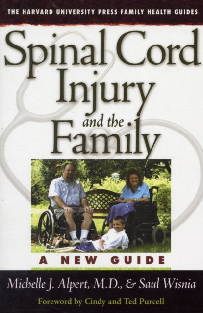 Book cover of: Spinal Cord Injury and the Family. By: Michelle J., M.D. Alpert