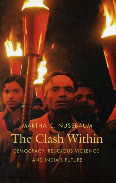 Book cover of: Clash Within. By: Martha Nussbaum