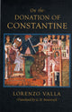 Book cover of: On the Donation of Constantine. By: Lorenzo Valla