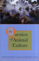 Book cover of: Question of Animal Culture