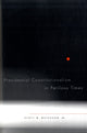 Book cover of: Presidential Constitutionalism in Perilous Times. By: Scott M. Matheson