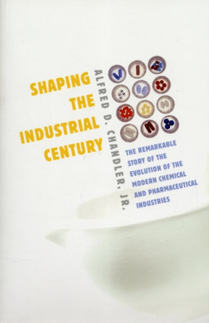 Shaping the Industrial Century