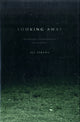 Book cover of: Looking Away. By: Rei Terada