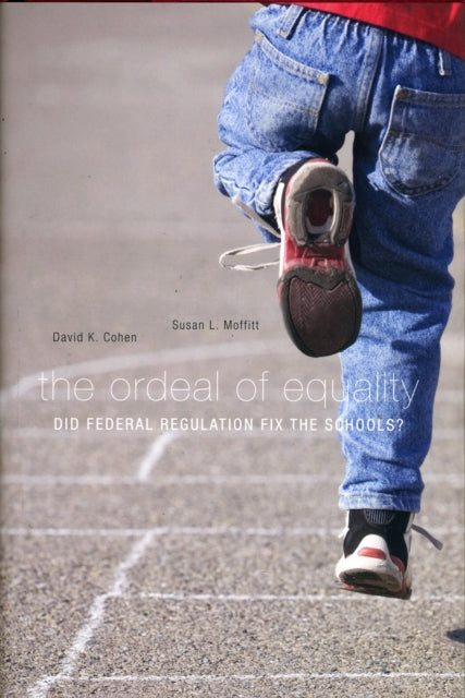 Book cover of: Ordeal of Equality. By: David K. Cohen