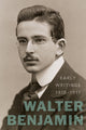 Book cover of: Early Writings (1910–1917). By: Walter Benjamin