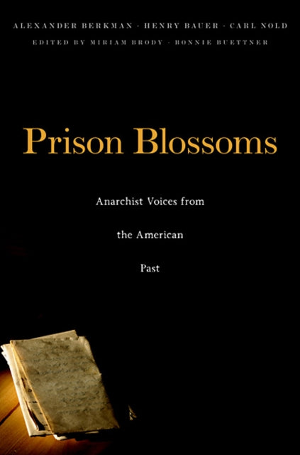 Book cover of: Prison Blossoms. By: Alexander Berkman