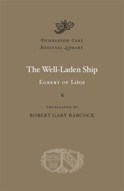 Book cover of: Well-Laden Ship. By: Egbert of Liège