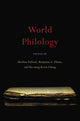 Book cover of: World Philology. By: Sheldon I. Pollock